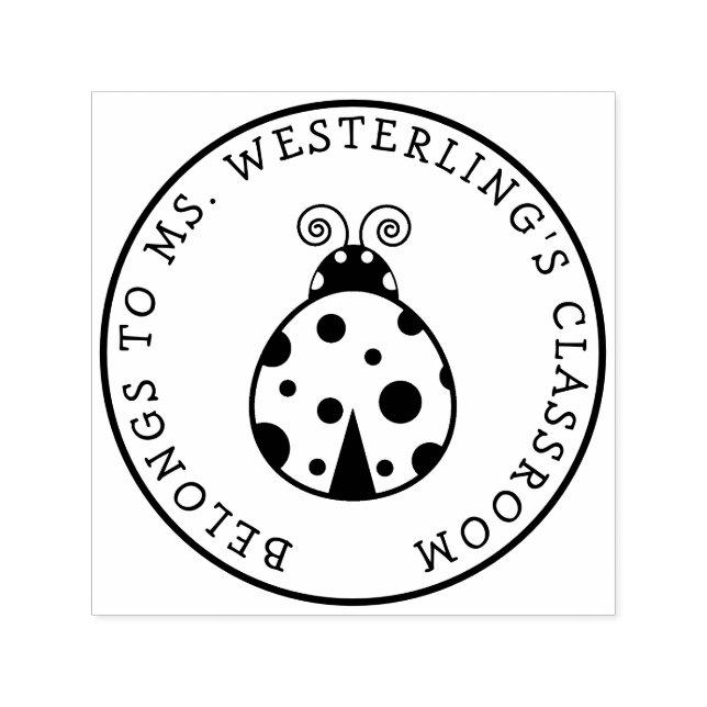 Cute Lady Bug Property of Teacher Self-inking Stamp (Design)