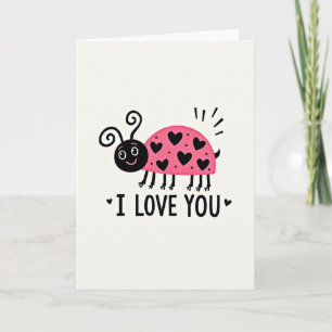 Cute Ladybug I Love You Card