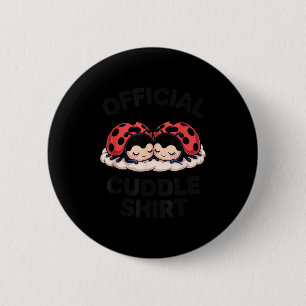Cute Ladybug Love Cuddle  2 Inch Round Button