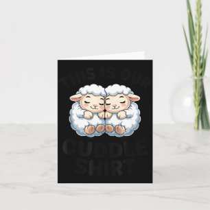 Cute Lamb Couple This Is Our Cuddle  Card