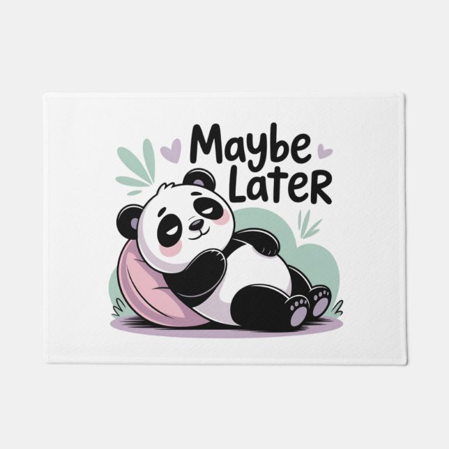 Cute Lazy Panda – “Maybe Later” Relaxing Panda Doormat (Front)