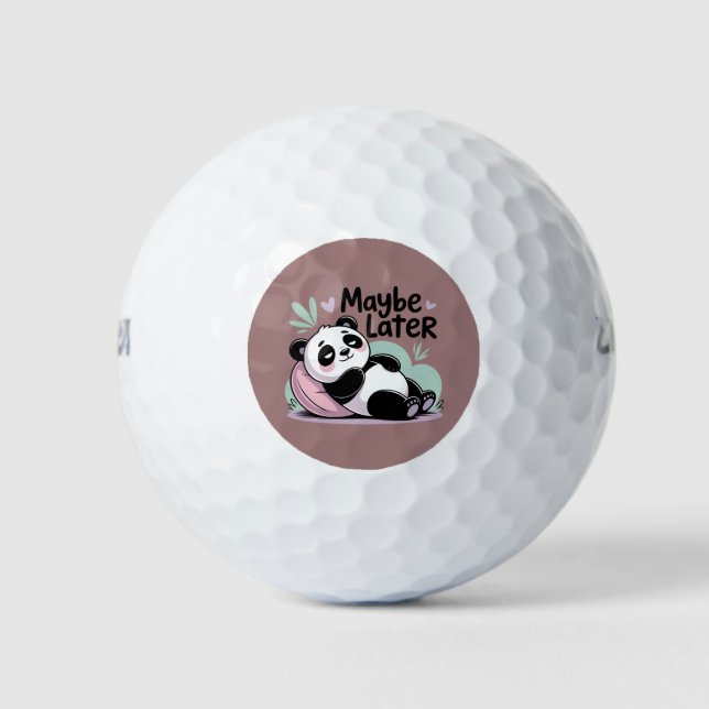 Cute Lazy Panda – “Maybe Later” Relaxing Panda Golf Balls (Front)