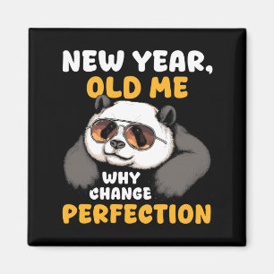 Cute Lazy Panda New Year Old Me 2026 Funny Sarcast Magnet