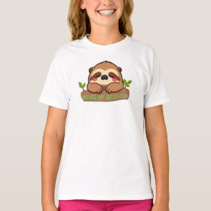 Cute Lazy Sloth Doing My Best-Ish T-Shirt