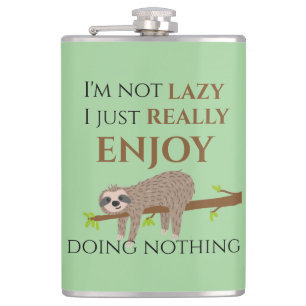 Cute Lazy Sloth Hanging on Tree Funny Text Hip Flask