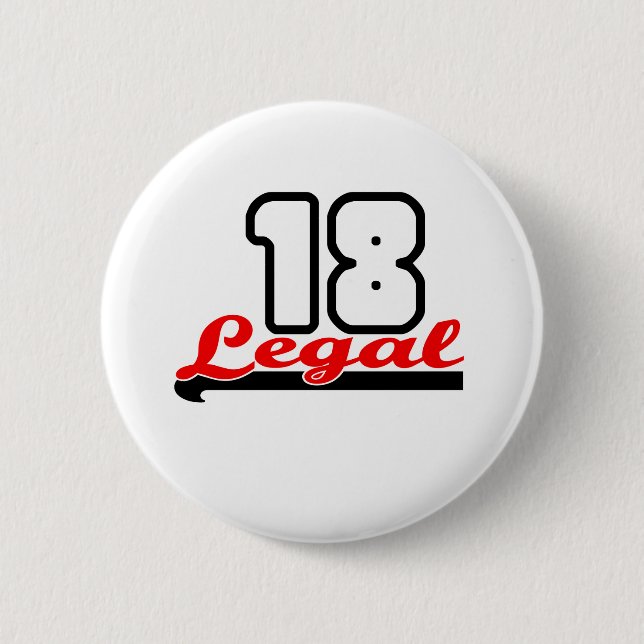 Cute, "Legal 18" design 2 Inch Round Button (Front)