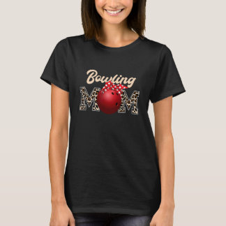 Cute Leopard Bowling Mom Mama Sport  Mother's Day  T-Shirt