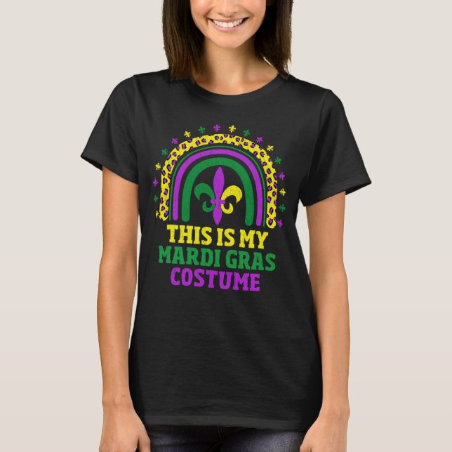 Cute Leopard Rainbow This Is My Mardi Gras Costume T-Shirt (Front)