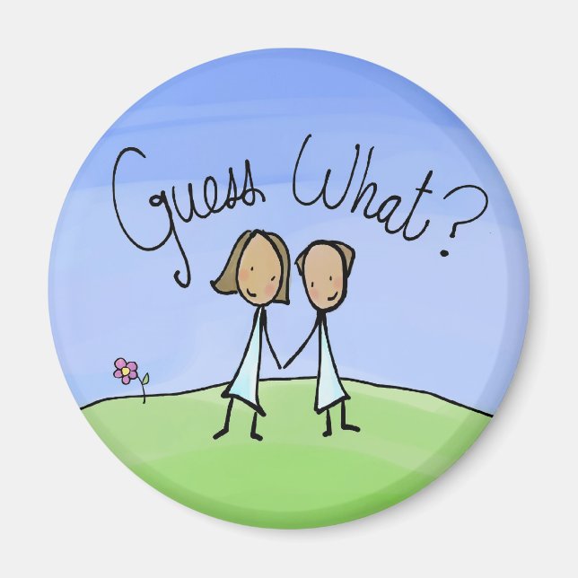Cute Lesbian Couple Guess What Magnet (Front)
