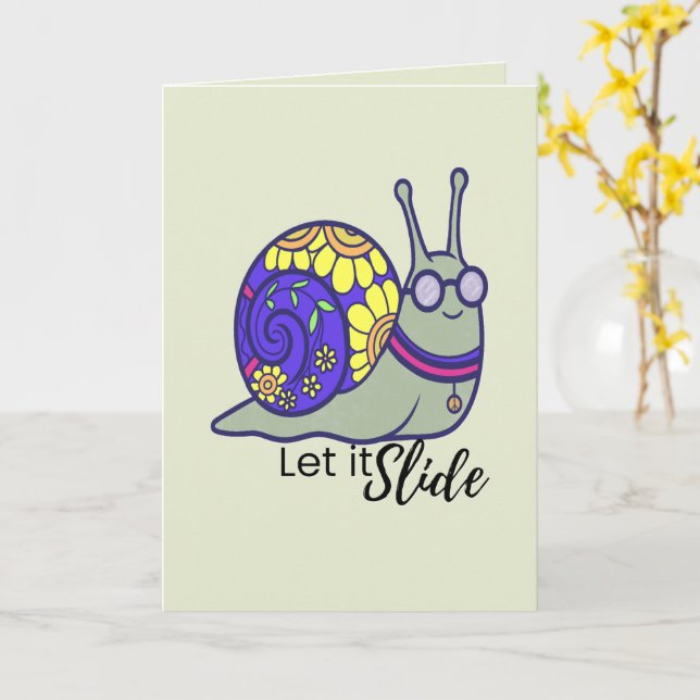 Cute Let It Slide Snail Greeting Card – Whimsical  (Yellow Flower)