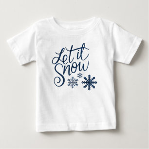Cute Let it Snow Christmas with Blue Snowflakes Baby T-Shirt
