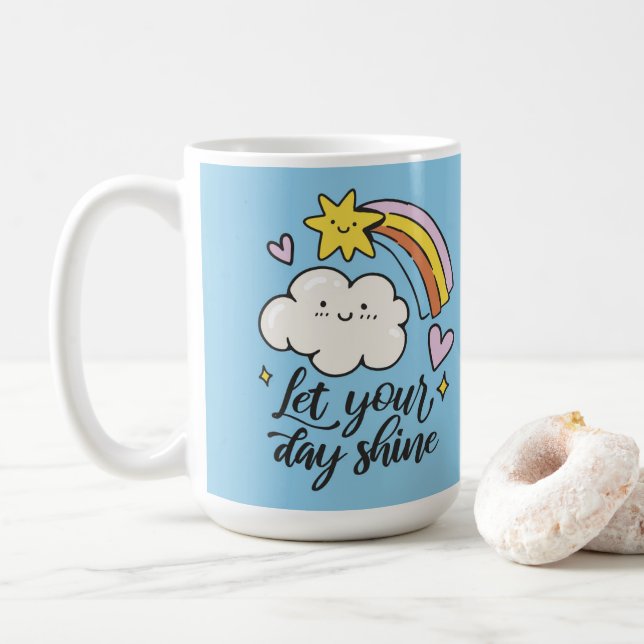 Cute Let Your Day Shine Cartoon Cloud and Rainbow Coffee Mug (With Donut)