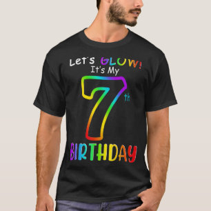Cute Let's Glow It's My 7 Birthday Rainbow Party B T-Shirt
