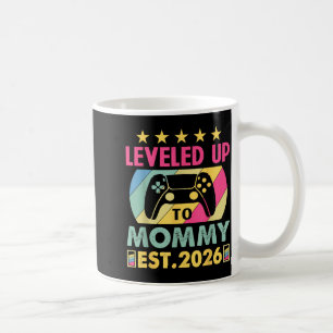 Cute Leveled Up To Mommy 2026 Awesome Promoted To  Coffee Mug
