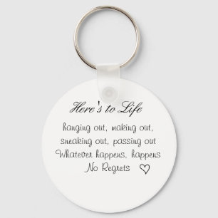 cute lil heart, Here's to Life, hanging out, ma... Keychain