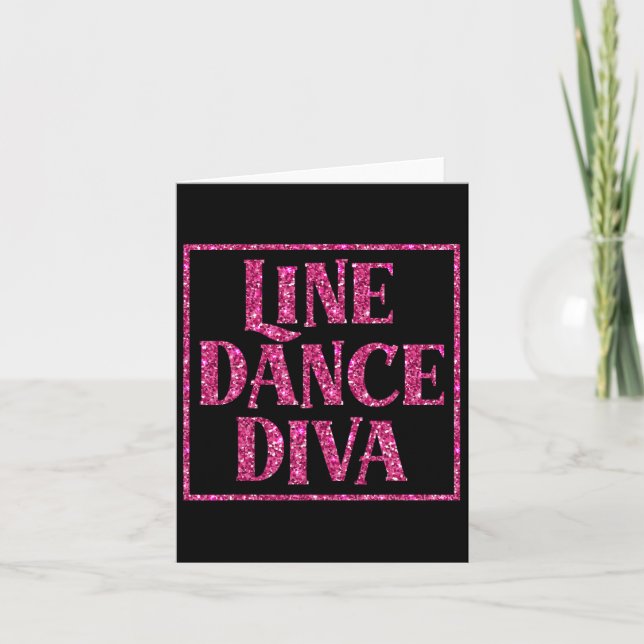 Cute Line Dance Diva Shirt For Line Dancers Gift  Card (Front)
