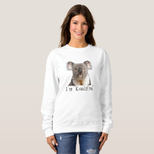 Cute Little Koala Bear Animal Koalified Fun Quote Sweatshirt