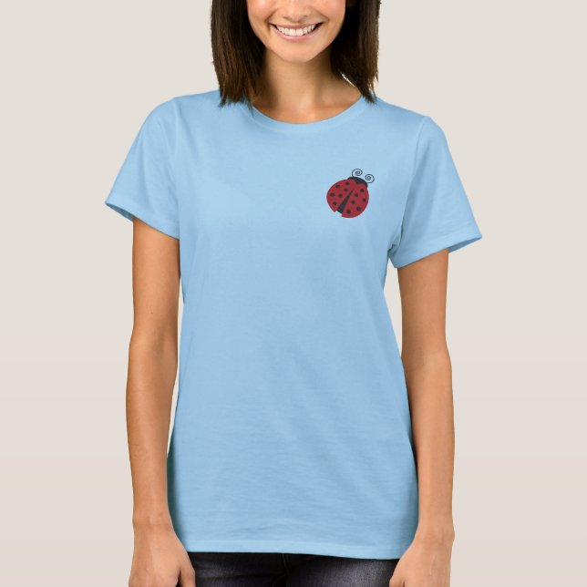 Cute Little Ladybug T-Shirt (Front)