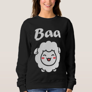 Cute Little Sheep quote simple animals Baa Sheep 3 Sweatshirt