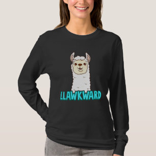 Cute Llawkward Awkward Llama Pun Fluffy Lama Anim T-Shirt