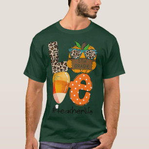 Cute Love 5th Grade Teacher Life Halloween Fall Ca T-Shirt