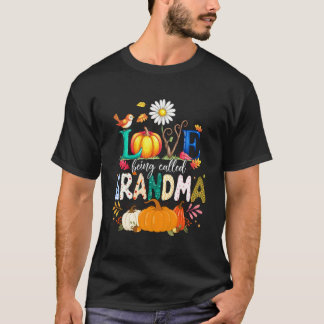 Cute Love Being Called Grandma Halloween Thanksgiv T-Shirt