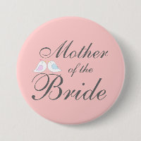 Cute love birds Mother of the Bride