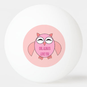 Cute Love Message Owl Ping Pong Ball