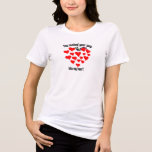 Cute Love Sayings, Intimacy Quotes Hearts Collage<br><div class="desc">Customizable You inched your way into my heart shirt. Perfect gift for valentine's day or any other day or loving moment. Express your love in way to wow your partner. Happy valentine's day. The message is Cute and t-shirt quality & comfortable, this classic baseball jersey has been cut just for...</div>