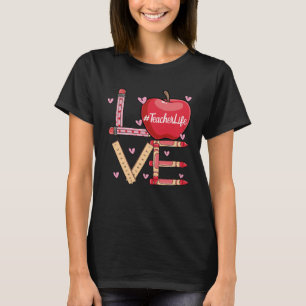 Cute Love Teaching Back to School I love Teachers  T-Shirt