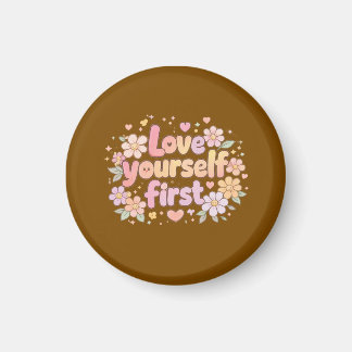 Cute Love Yourself Floral Quote Design | Aesthetic Magnet