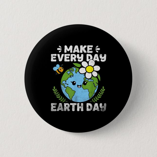 Cute make everyday earth day kids  2 inch round button (Front)