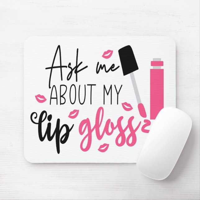 Cute Makeup Artist Lip Gloss Cosmetologist Gift Mouse Pad (With Mouse)