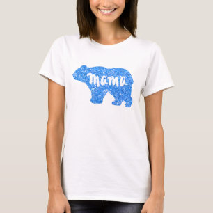 Cute Mama bear blue sparkle design for her T-Shirt