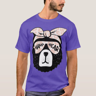 Cute Mama Bear Face Sunglasses Mother Mom Mommy Mo T-Shirt