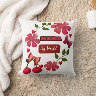 Cute Mama My World Floral Cherry Hearts Design   S Throw Pillow