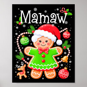 Cute Mamaw Gingerbread Family Matching Christmas C Poster