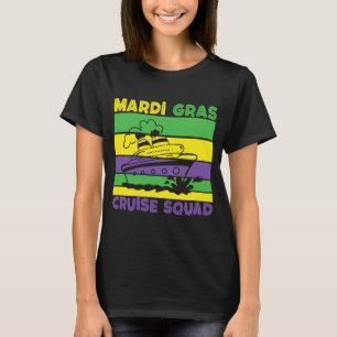 Cute Mardi Gras Family Cruise Squad Vacation on Bo T-Shirt