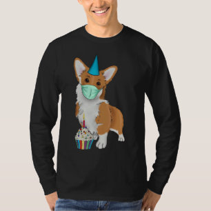 Cute Mask Corgi With A Birthday Cupcake Corgi Wear T-Shirt