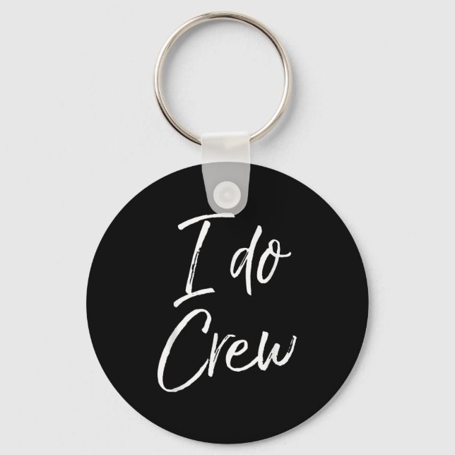 Cute Matching Bridal Party For Women &amp; Men I D Keychain (Front)