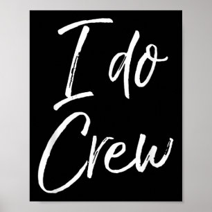 Cute Matching Bridal Party For Women & Men I D Poster