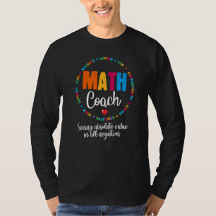 Cute Math Coach Teacher Mathematical Nerd School T-Shirt
