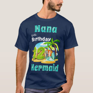 Cute Mermaid Nana Of The 12th Birthday T-Shirt
