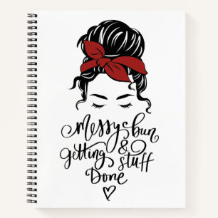 Cute Messy Bun Getting Stuff Done  Notebook