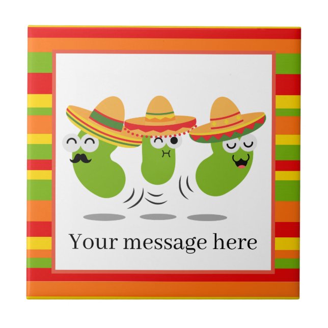 Cute Mexican jumping beans add message decor tile (Front)