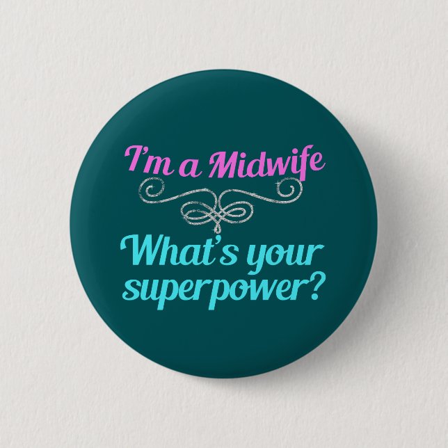 Cute Midwife Superhero 2 Inch Round Button (Front)