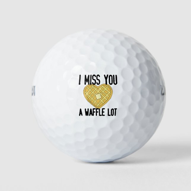 Cute Missing Someone Quotes I Miss You a WaffleLot Golf Balls (Front)
