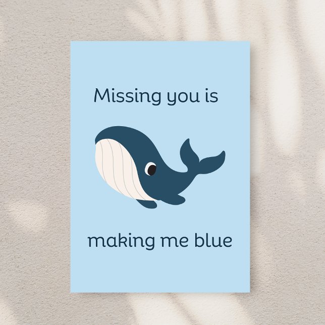 Cute Missing You Is Making Me Blue Card (Creator Uploaded)