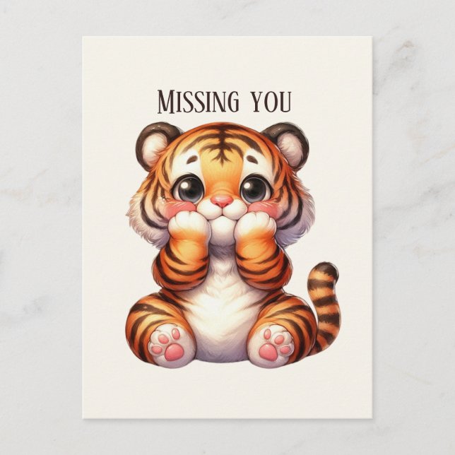 Cute Missing you tiger Postcard (Front)