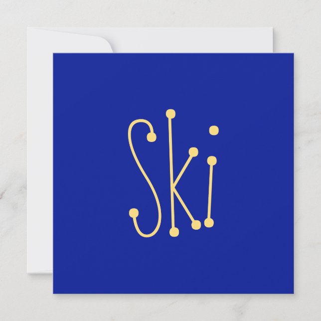 Cute Modern Whimsical SKI Text On Royal Blue (Front)